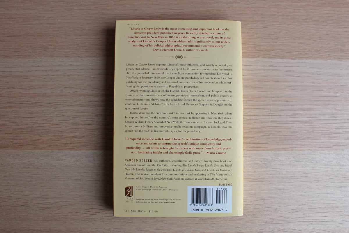 Lincoln at Cooper Union: The Speech that Made Lincoln President by Harold Holzer