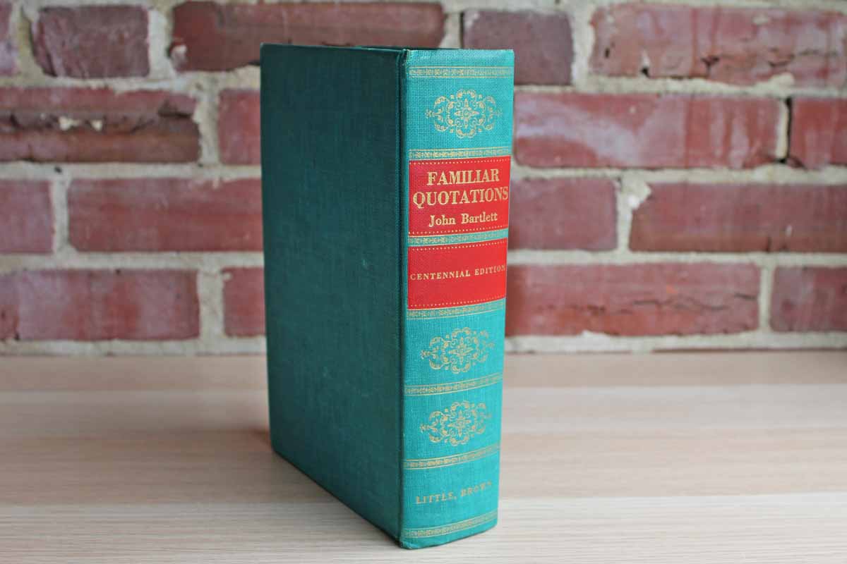 Familiar Quotations by John Bartlett