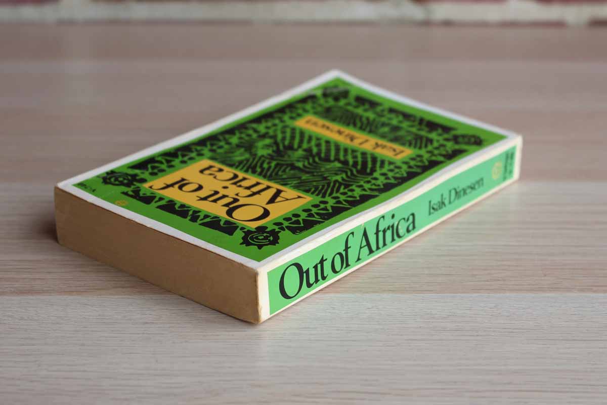 Out of Africa by Isak Dinesen
