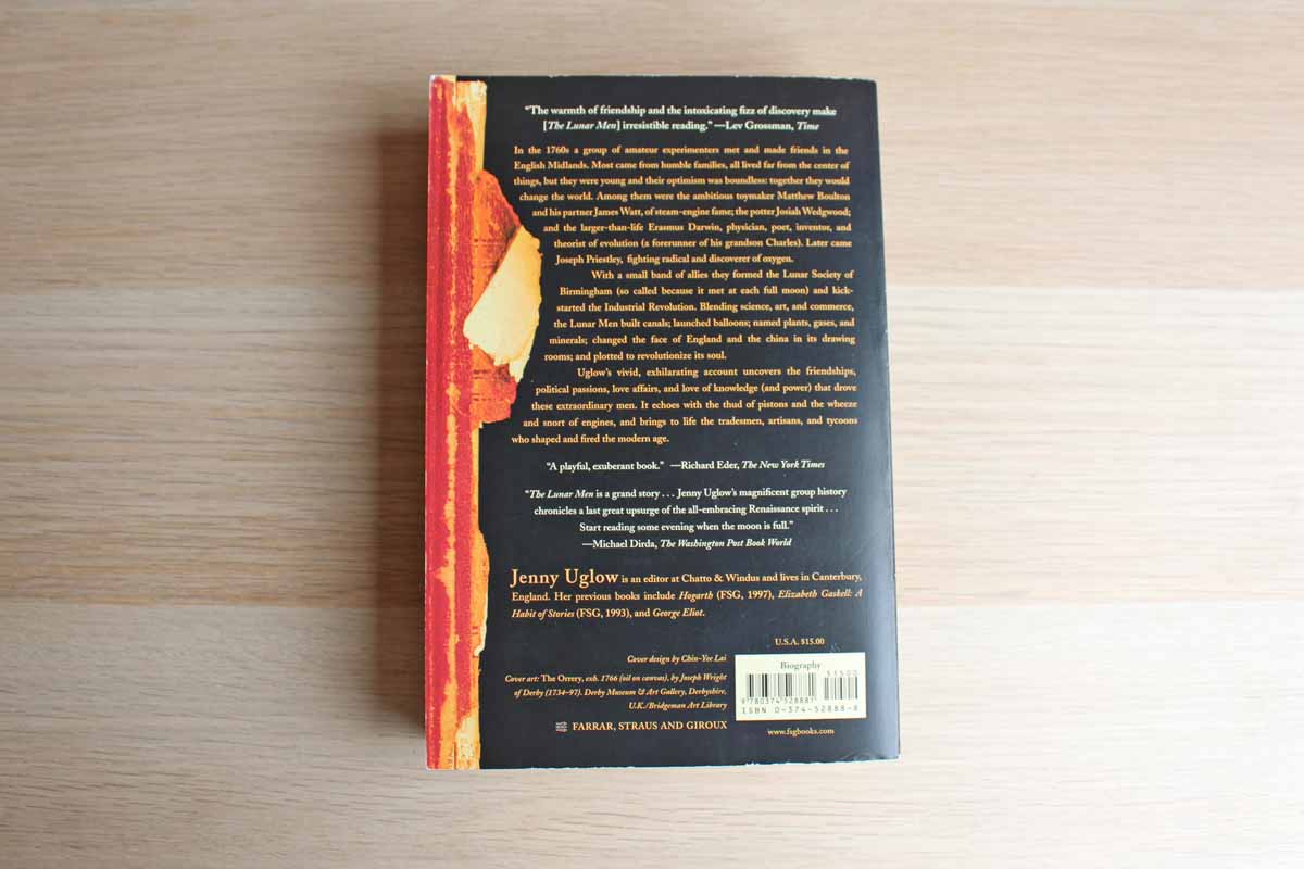 The Lunar Men: Five Friends Whose Curiosity Changed the World by Jenny Uglow