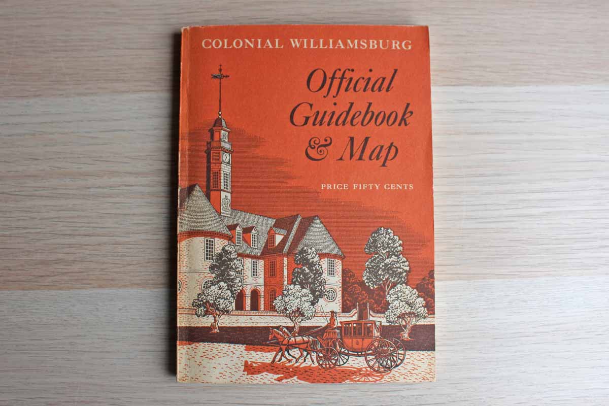 Colonial Williamsburg Official Guidebook by The Colonial Williamsburg Foundation