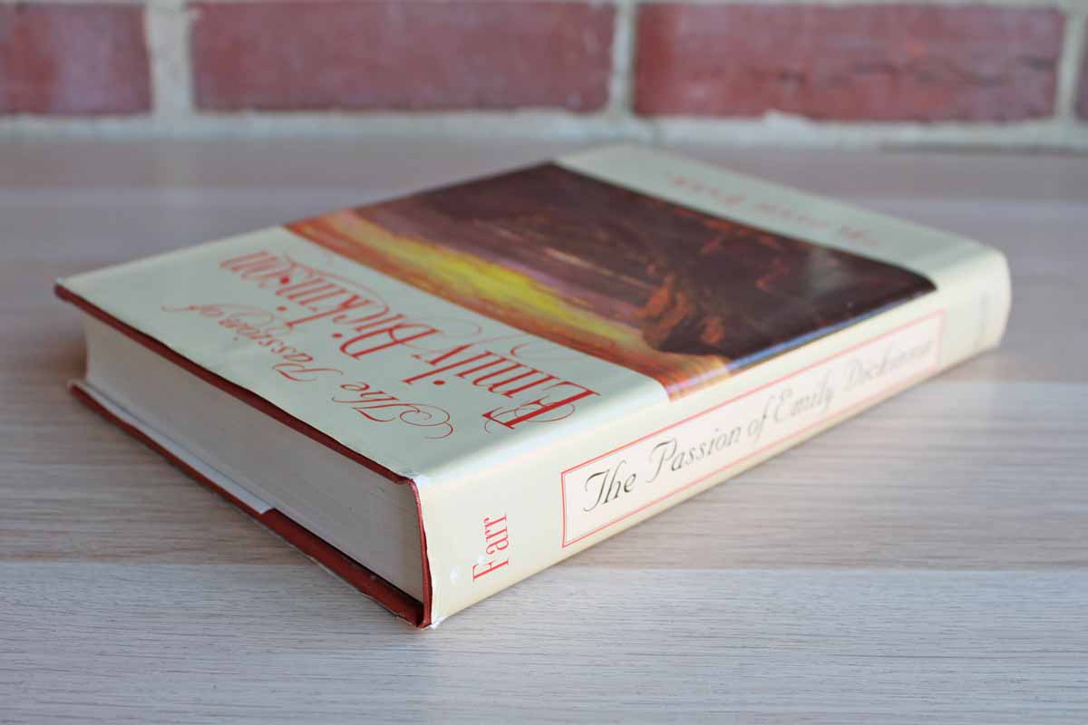 The Passion of Emily Dickinson by Judith Farr