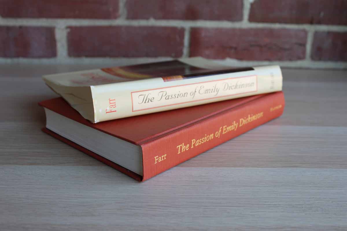 The Passion of Emily Dickinson by Judith Farr