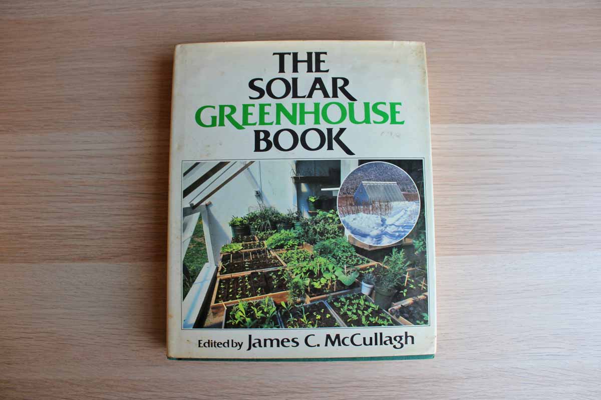 The Solar Greenhouse Book Edited by James C. McCullagh