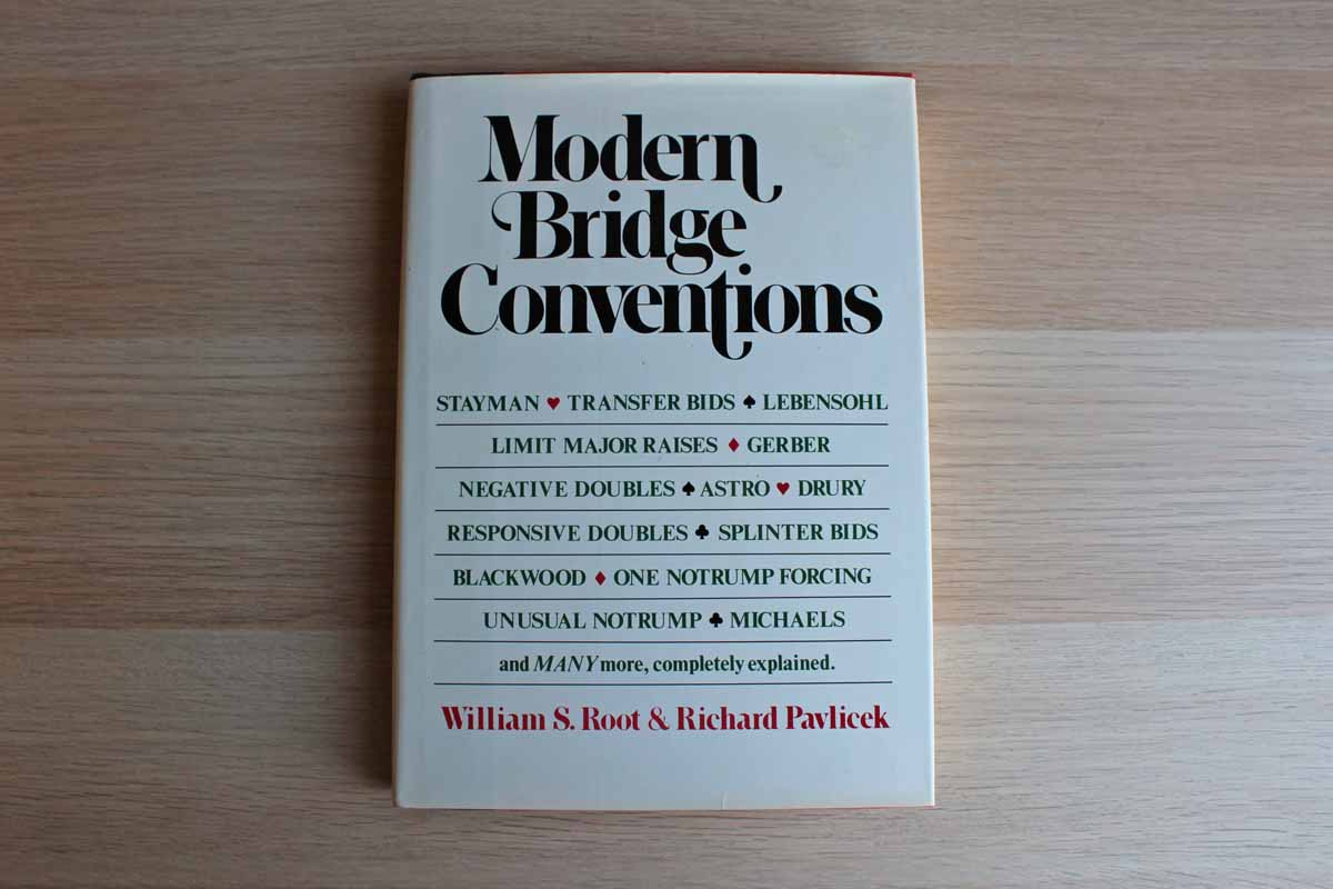 Modern Bridge Conventions by William S. Root and Richard Pavlicek