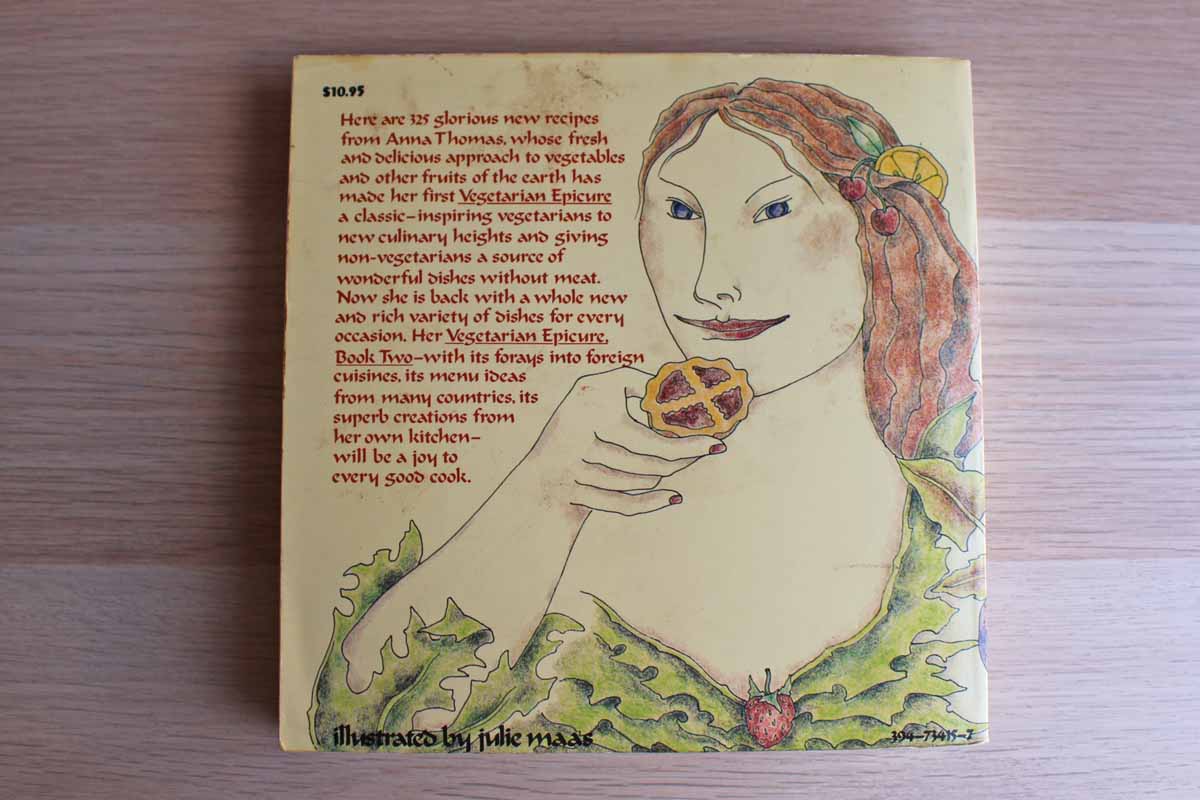 The Vegetarian Epicure Book Two by Anna Thomas