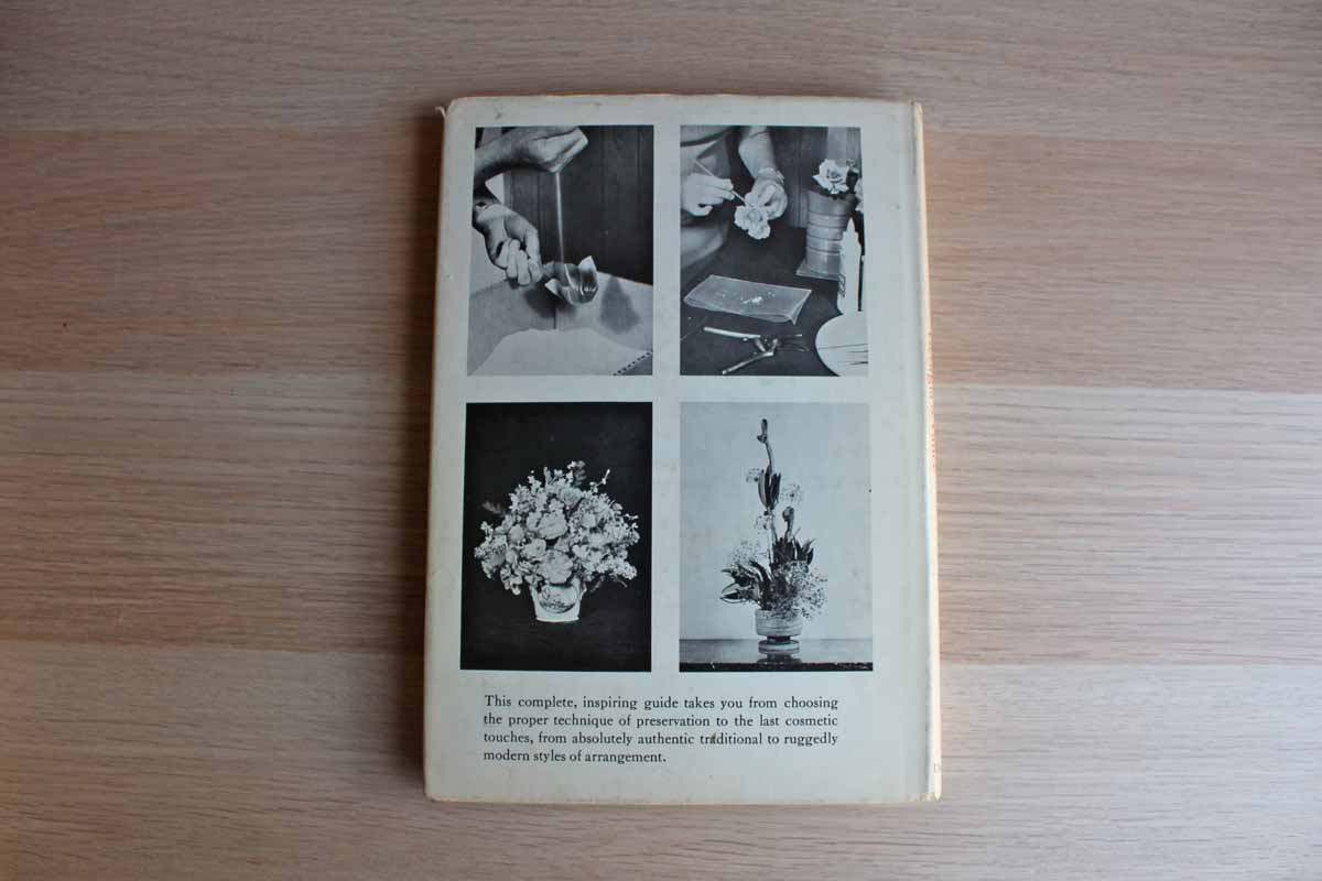 The Decorative Art of Dried Flower Arrangement by Georgia S. Vance