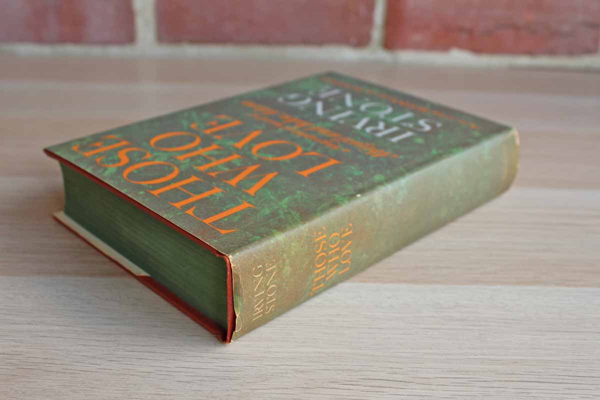 Those Who Love: A Biographical Novel of Abigail and John Adams by Irving Stone
