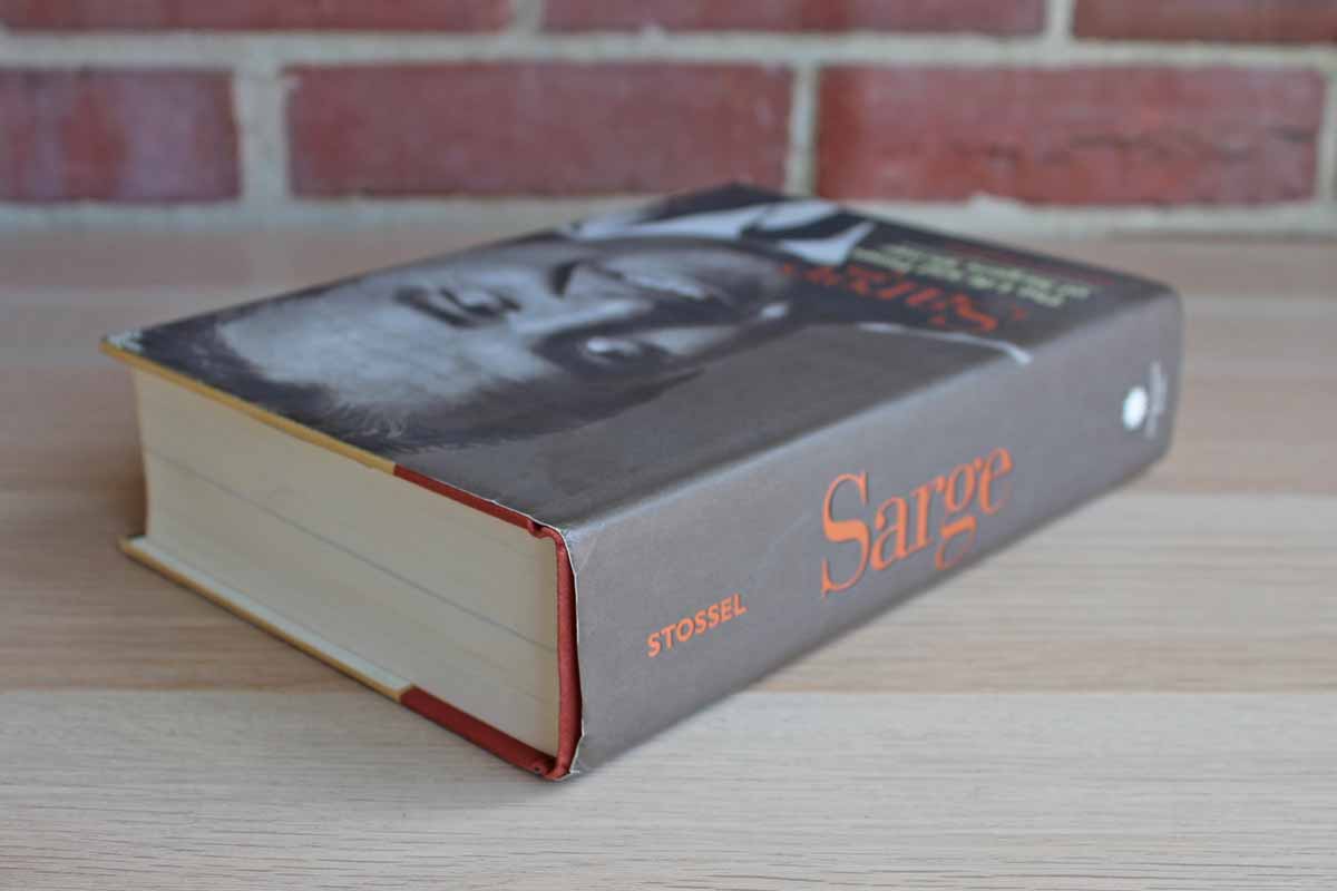 Sarge: The Life and Times of Sargent Shriver by Scott Stossel