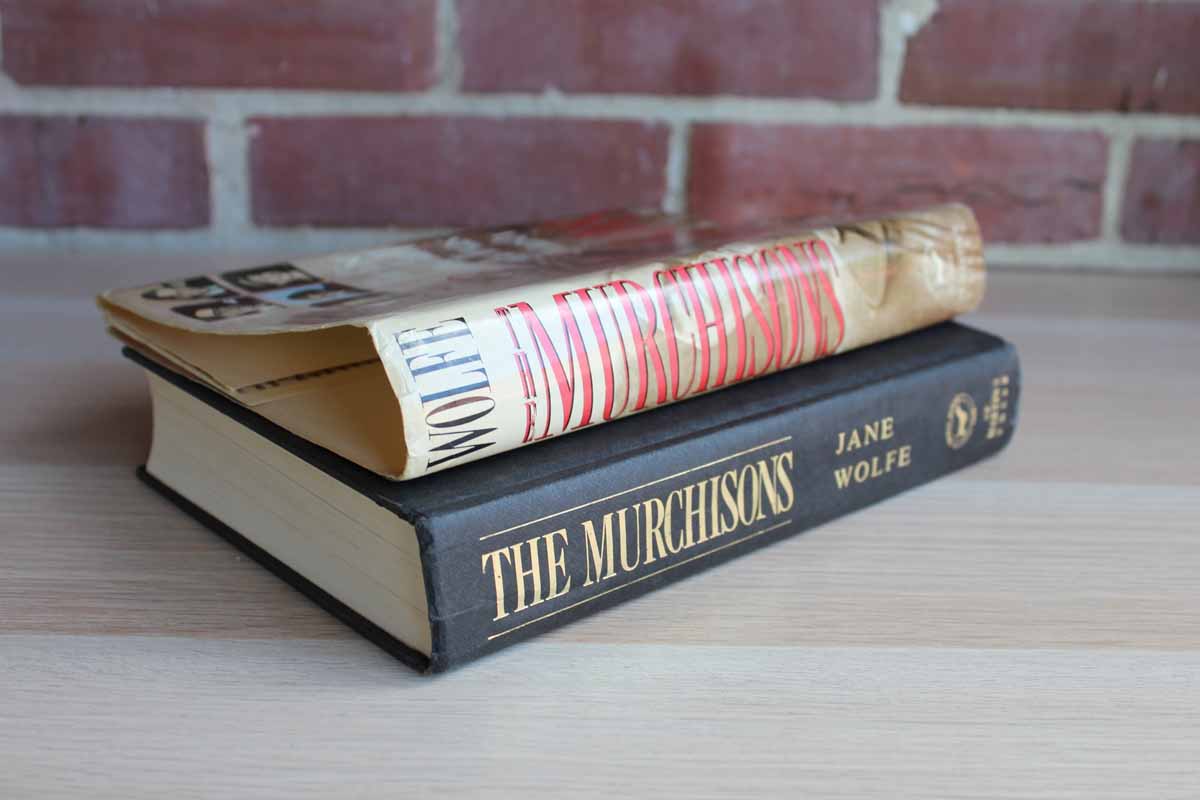 The Murchisons: The Rise and Fall of a Texas Dynasty by Jane Wolfe