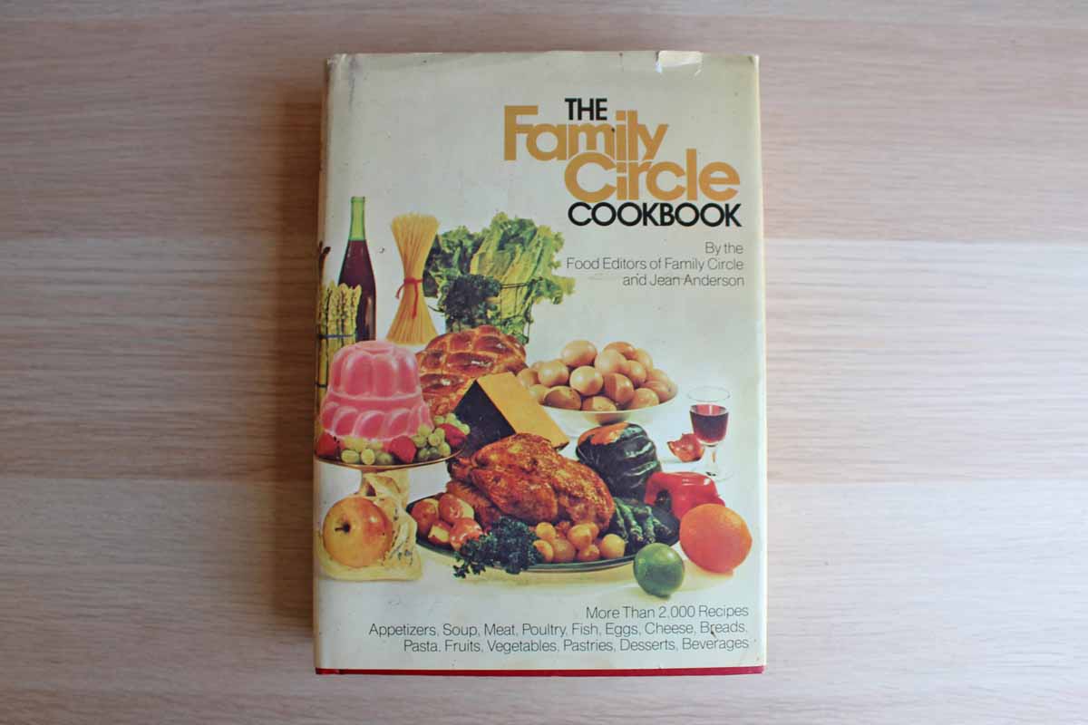 The Family Circle Cookbook