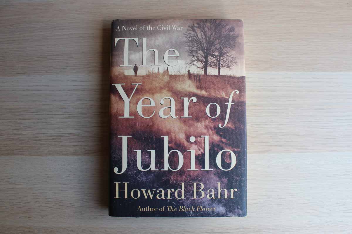 The Year of Jubilo by Howard Bahr