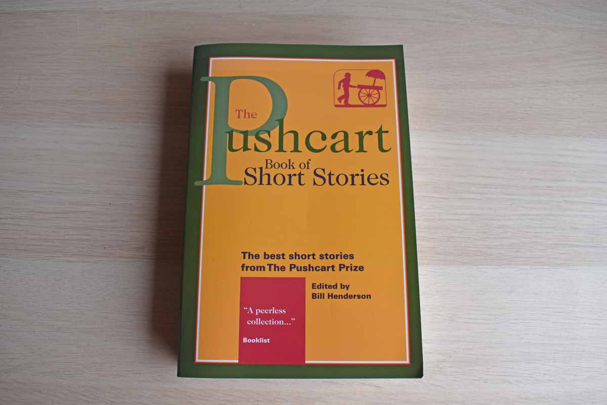 The Pushcart Book of Short Stories Edited by Bill Henderson