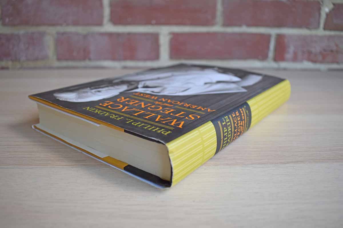 Wallace Stegner and the American West by Philip L. Fradkin