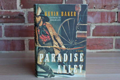 Paradise Alley by Kevin Baker