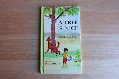A Tree is Nice by Janice May Udry and Illustrations by Marc Simont