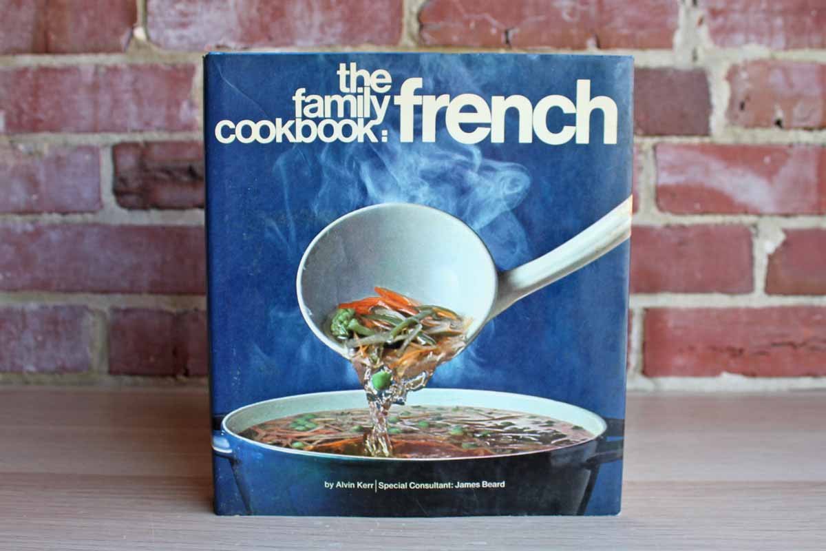 The Family Cookbook:  French by Alvin Kerr