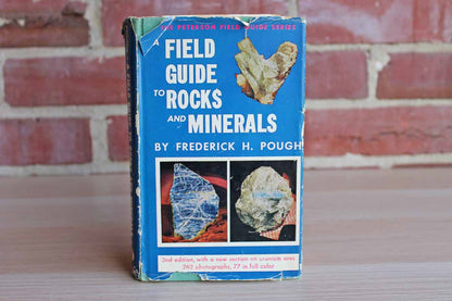 A Field Guide to Rocks and Minerals by Frederick H. Pough