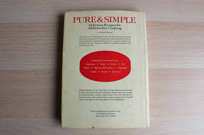Pure & Simple:  Delicious Recipes for Additive-Free Cooking by Marian Burros