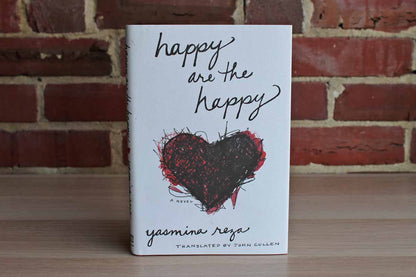 Happy are the Happy by Yasmina Reza