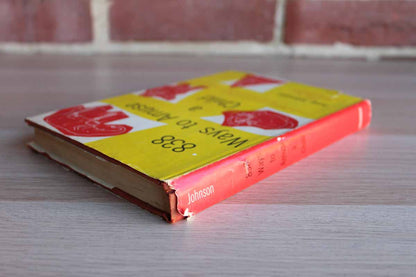 838 Ways to Amuse a Child by June Johnson
