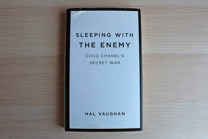 Sleeping with the Enemy:  Coco Chanel's Secret War by Hal Vaughan