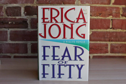 Fear of Fifty by Erica Jong