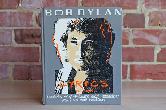 Bob Dylan Lyrics 1962-1985
