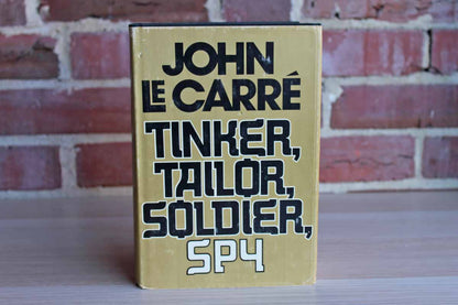 Tinker, Tailor, Soldier, Spy by John le Carre