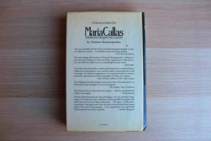 Maria Callas:  The Woman Behind the Legend by Arianna Stassinopoulos