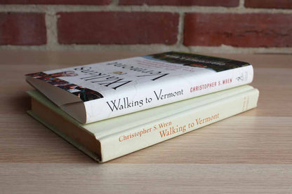 Walking to Vermont by Christopher S. Wren