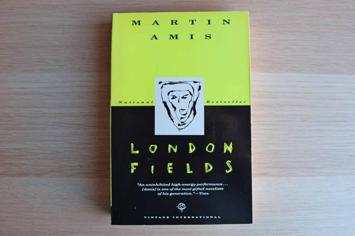 London Fields by Martin Amis