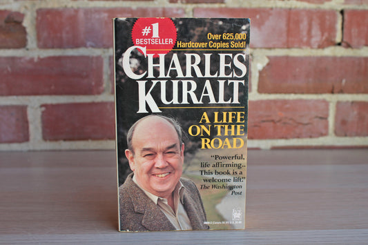 A Life On The Road by Charles Kuralt