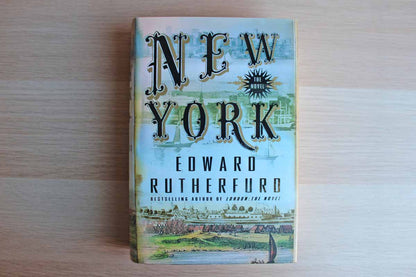 New York:  The Novel by Edward Rutherfurd