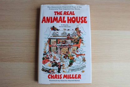 The Real Animal House by Chris Miller