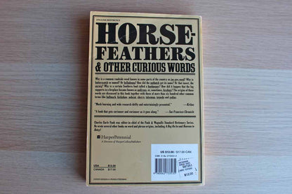 Horse Feathers & Other Curious Words by Charles Earle Funk and Charles Earle Funk, Jr.