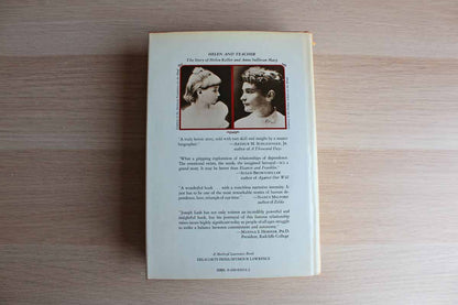Helen and Teacher:  The Story of Helen Keller and Anne Sullivan Macy by Joseph P. Lash