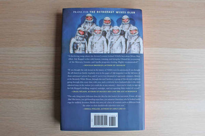 The Astronaut Wives Club:  A True Story by Lily Koppel