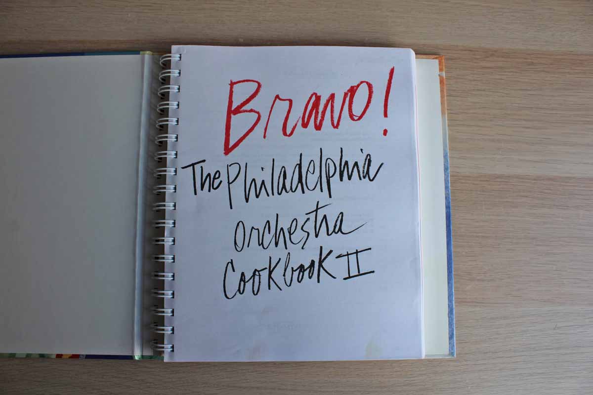 Bravo!  The Philadelphia Orchestra Cookbook II