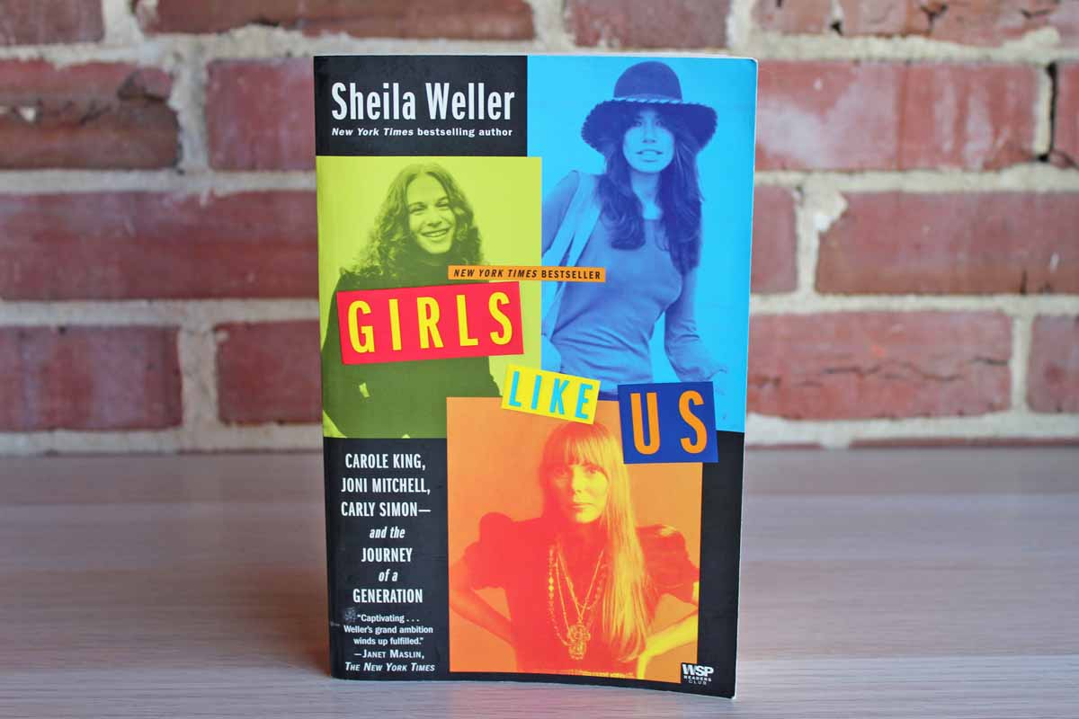 Girls Like Us by Sheila Weller