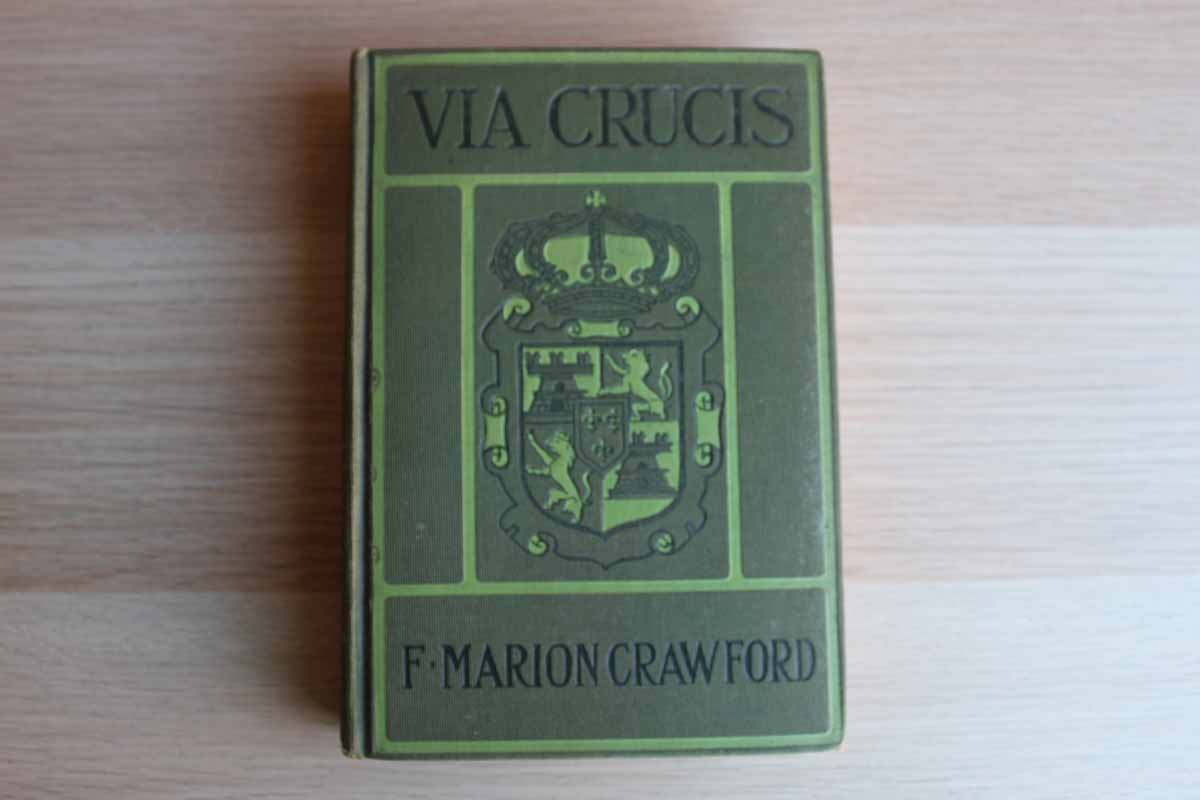 Via Crucis by F. Marion Crawford