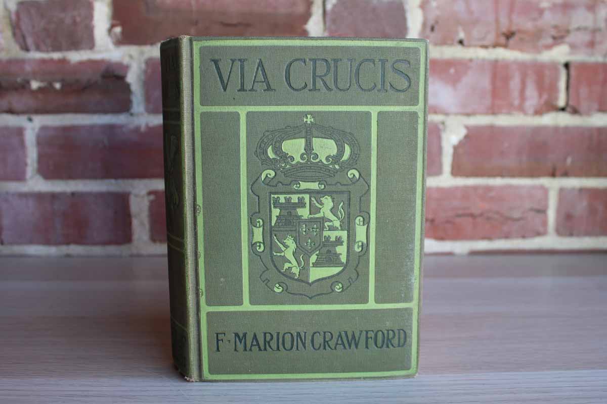 Via Crucis by F. Marion Crawford