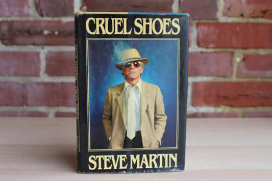Cruel Shoes by Steve Martin