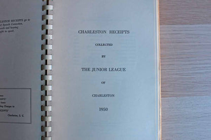 Charleston Receipts Collected by the Junior League of Charleston 1950