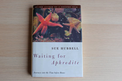 Waiting for Aphrodite by Sue Hubbell