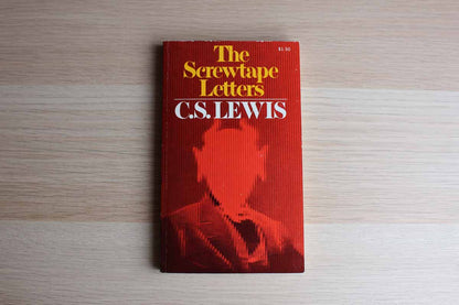 The Screwtape Letters by C.S. Lewis