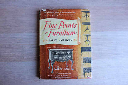 Fine Points of Furniture:  Early American by Albert Sack