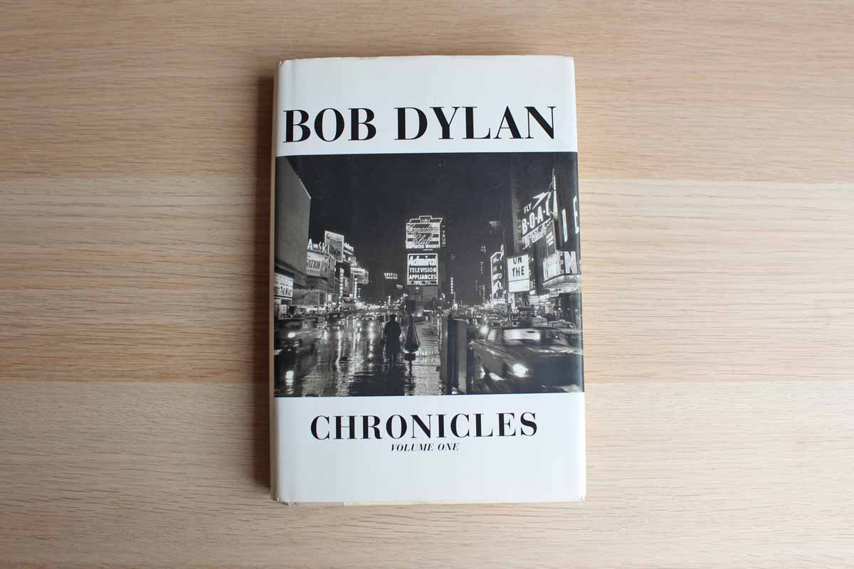 Chronicles:  Volume One by Bob Dylan