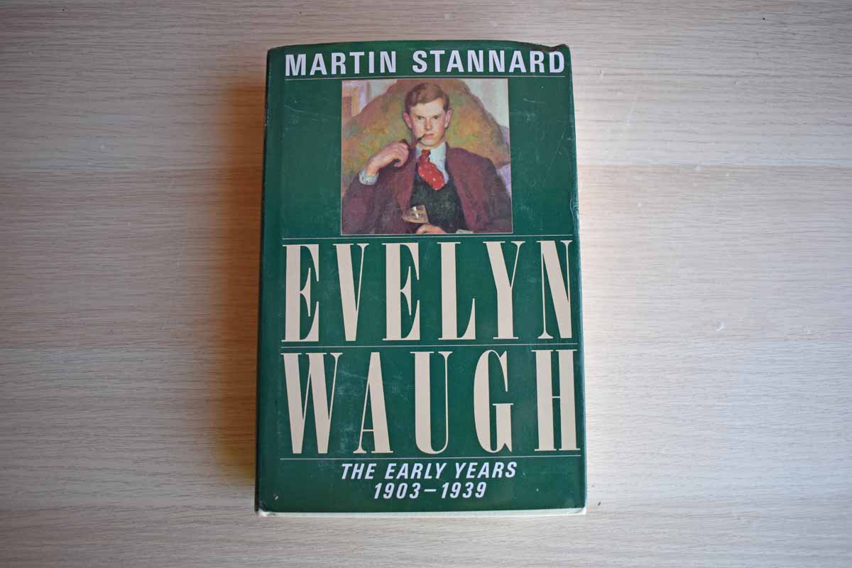Evelyn Waugh The Early Years 1903-1939 by Martin Stannard