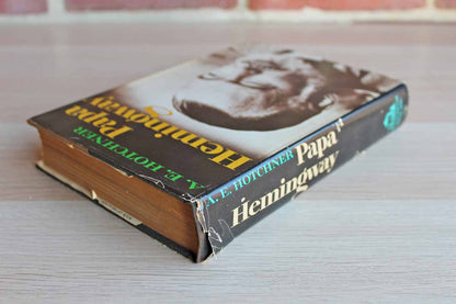 Papa Hemingway by A.E. Hotchner